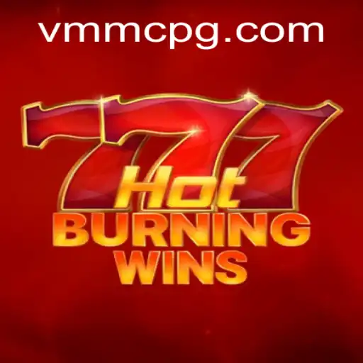 HotBurningWins: An In-Depth Look into the Thrilling Gaming Experience