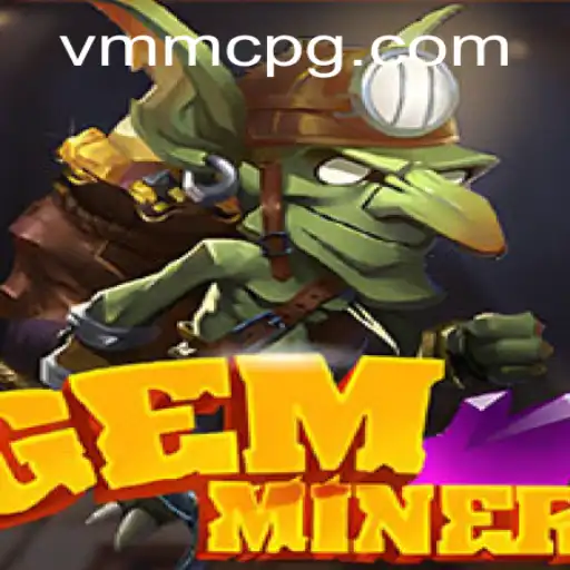 Discover the Thrilling World of GemMiner: A Deep Dive into the Game Mechanics and Experience