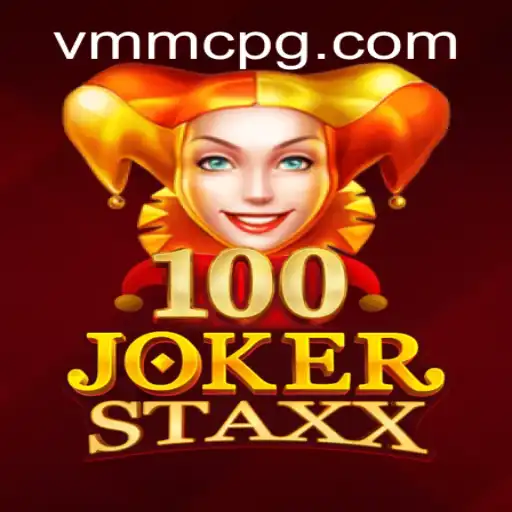 A Deep Dive into 100JokerStaxx: Exploring Gameplay and Strategies